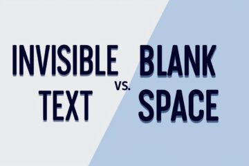 "Invisible Text vs Blank Space: What’s the Difference?" – SEO-focused keyword comparison piece.